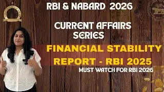 RBI Financial Stability Report Dec 2025 | RBI Grade B I SBI IBPS  2026 Exam I Asha Chandra Academy