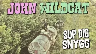 John Wildcat - Sup dig snygg (Officiell musikvideo)