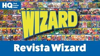 Revista Wizard: O guia dos quadrinhos nos anos 90