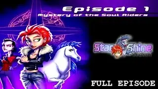 Starshine Legacy - Episode 1 FULL (No Commentary)