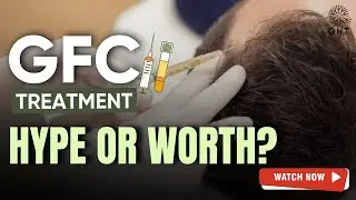 GFC for HAIR REGROWTH - Is it worth the Hype?  | GFC for Hair loss | Hairloss | QHT Clinic | GFC