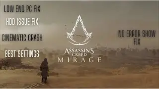 Исправление сбоя Assassin's Creed Mirage | Низкопроизводительный ПК |