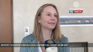ANTIFURTI, TELECAMERE E NON SOLO: ECCO I CONTRIBUTI DEL COMUNE | 05/08/2025