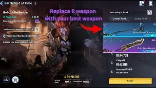 F2P Hobgoblin Leader (1:28.382) | R Weapon | Battlefield of Time Season 5 #2 | Solo Leveling: Arise