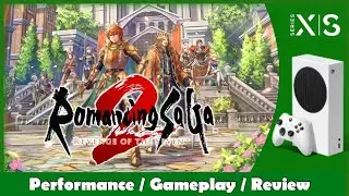 Xbox Series S | Romancing Saga 2 Revenge of the Seven | Performance / Gameplay / Review 