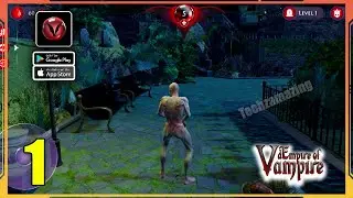 dEmpire of Vampire Full Gameplay Walkthrough (Android, iOS)