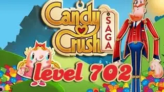 Candy Crush Saga Level 702 - ★★★