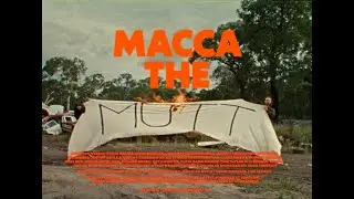 Party Dozen - Macca The Mutt ft. Nick Cave (Official Video)