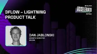 Accelerate APAC 2026: DFlow Product Lightning Talk
