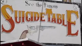 See the famous Suicide Table - and much more - in Old West Virginia City