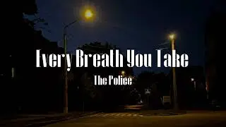 The Police - Every Breath You Take #lyrics #thepolice #strangerthings