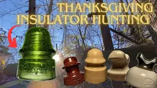 Thanksgiving insulator hunt leads to GREEN STAR FOUND!