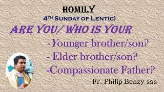 Homily for the 4th Sunday of Lent (C)