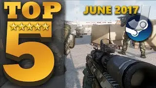 Top 5 NEW FREE TO PLAY Steam Games (JUNE 2017)