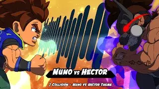 Pocket Bravery | OST | Nuno Vs. Hector Theme - Collision