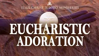Live | Eucharistic Adoration | 12th August 2022