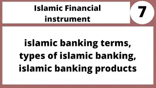 Islamic Financial instrument in Hindu Urdu MBF709 LECTURE 07