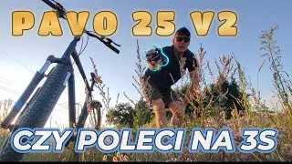 LATANIE DLA RELAKSU, PAVO 25 V2 CZY POLECI NA 3S, TROCHĘ O MINI 5 I RX LOOS
