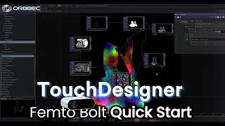 Orbbec Femto Bolt+TouchDesigner Quik Start