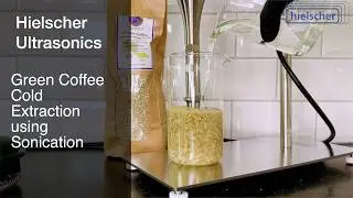 Green Coffee Extract - Cold Brew Extraction by Sonication #sonicator #extraction