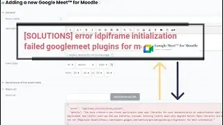 [SOLUTIONS] error idpiframe initialization failed googlemeet plugins for moodle