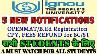 IGNOU 5 MOST IMPORTANT NOTIFICATIONS FOR ALL STUDENTS By TIPS GURU