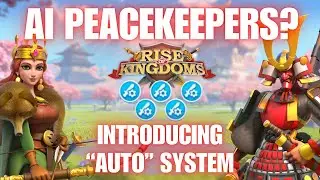 Rise of Kingdoms: AUTO System UPDATE | Barbs, Translation, Helps [2025]