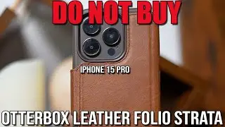 DO NOT BUY! | OtterBox Strata Folio iPhone 15 Pro