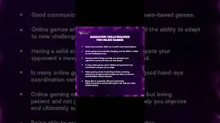 Mandatory Skills required for Online Gaming