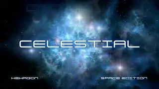 CELESTIAL 01.02.2025 TRANCE MUSIC [ SPACE EDITION ] ALBUM