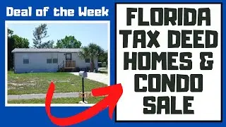 3 Florida Homes for under $5000! Tax Deed Deal of the Week