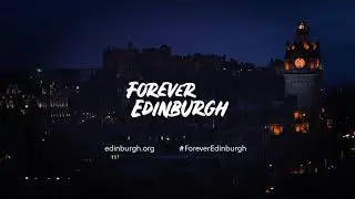 Entertaining Edinburgh - Forever Edinburgh