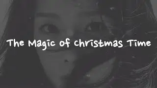 TAEYEON 태연 'The Magic of Christmas Time' | 가사/lyrics