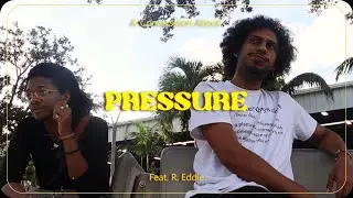 Darioo's Third Eye - Pressure (Feat. R. Eddie)