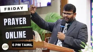Friday Online Prayer | Live | 6 PM Tamil