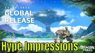 Dragon Trail Hunter World - Hype Impressions/Global Launch/Bluestacks!