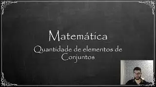Conjuntos: Quantidade de elementos