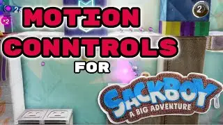 Discussing Motion Controls in Sackboy: A Big Adventure! | How?!