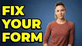 How To Self-Correct Common Exercise Form Errors?