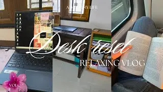 Reset vlog 🦢🤍 study table cleaning and organization 🌷