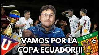 &iexcl;#LDU IMPARABLE! VENCE A DEPORTIVO CUENCA Y ES SEMIFINALISTA DE #COPAECUADOR | An&aacute;lisis y Opini&oacute;n