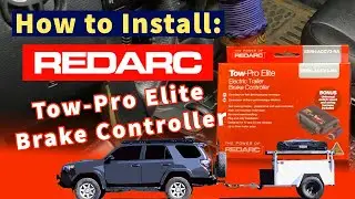 Installing REDARC Tow Pro Elite Brake Controller in 2015 4Runner