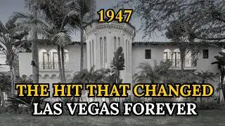 The Murder Mystery at Bugsy Siegel&rsquo;s Mansion: The Hit That Changed Las Vegas Forever