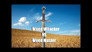 Weed Whacker Vs Weed Master