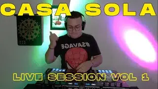DJ LIVE SESSION - CASA SOLA VOL 1 | Gafax DJ | [Deep House]