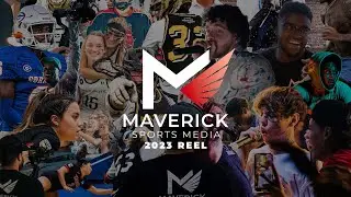 2023 SHOWREEL | MAVERICK SPORTS MEDIA