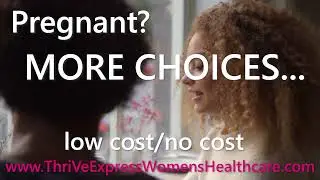Pregnant? More Choices