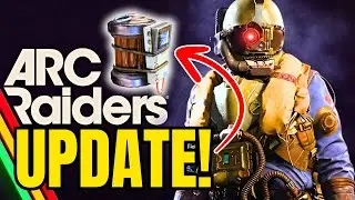 HUGE NERF! ARC Raiders Update 1.11.0