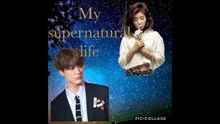 Nct Dream Jeno ff- My Supernatural Life ep 6