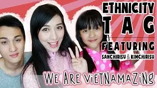 Ethnicity Tag ft. My Brother & Sister! | Annchirisu